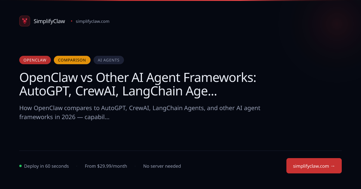 OpenClaw vs Other AI Agent Frameworks: AutoGPT, CrewAI, LangChain ...